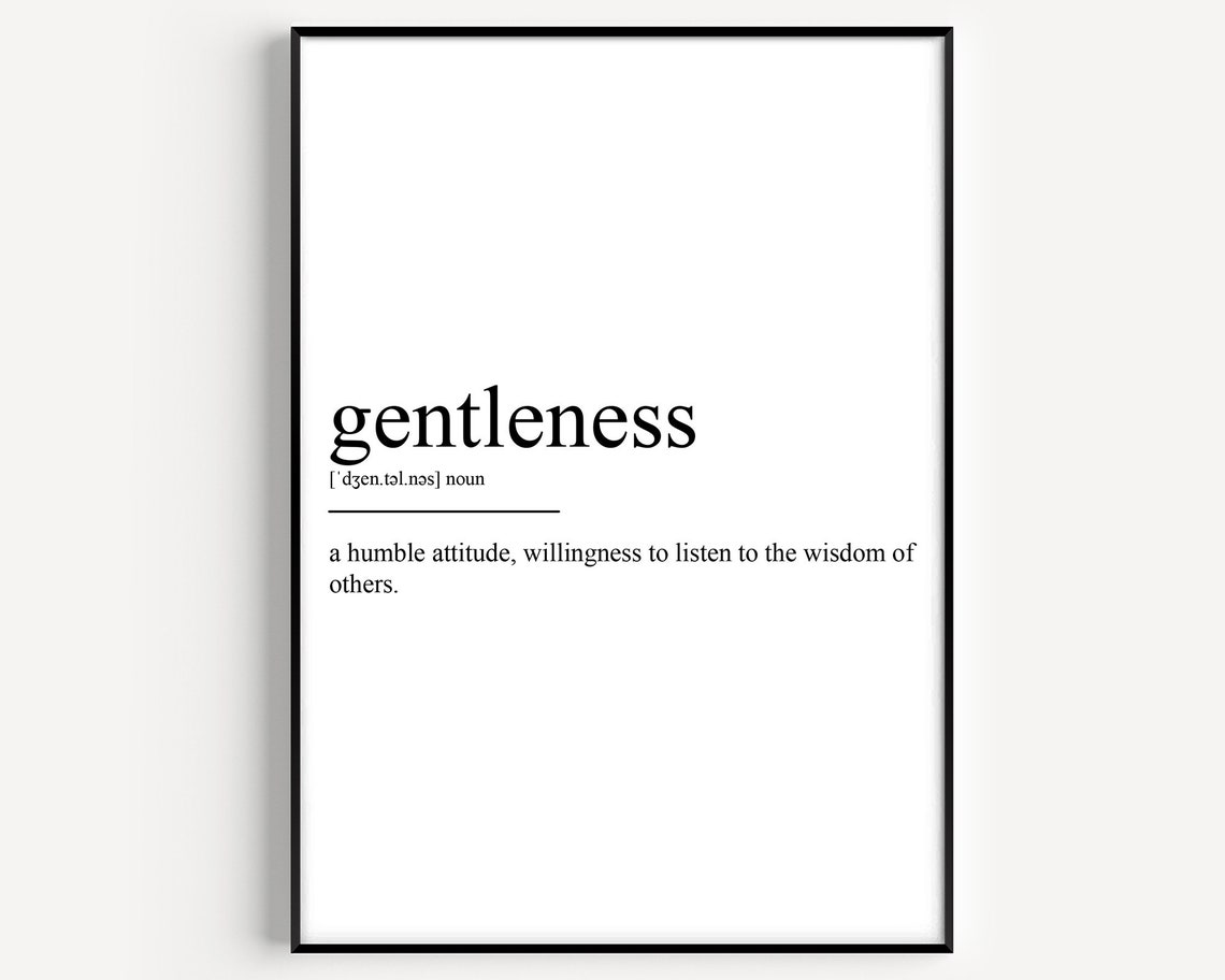 Gentleness Dictionary Definition Minimalist Kindness Quote Poster