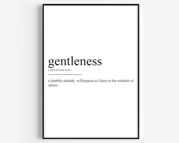 Gentleness Dictionary Definition Minimalist Kindness Quote Poster