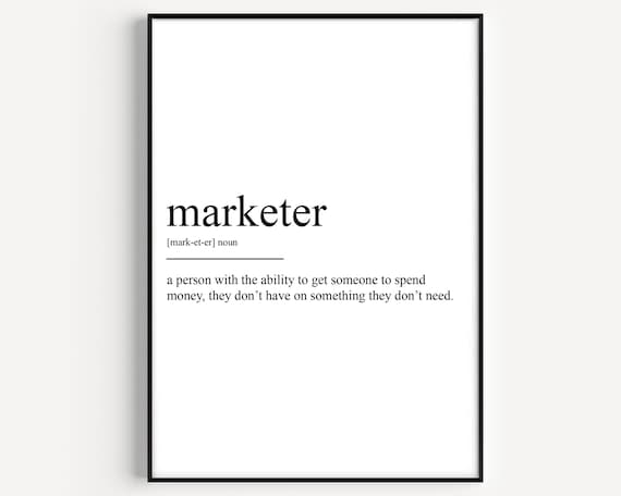 Funny Marketer Definition Typography Poster for Office Marketing Gift