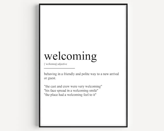 Welcoming Definition Minimalist Black and White Dictionary Art Poster