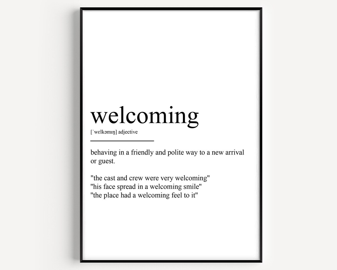 Welcoming Definition Minimalist Black and White Dictionary Art Poster