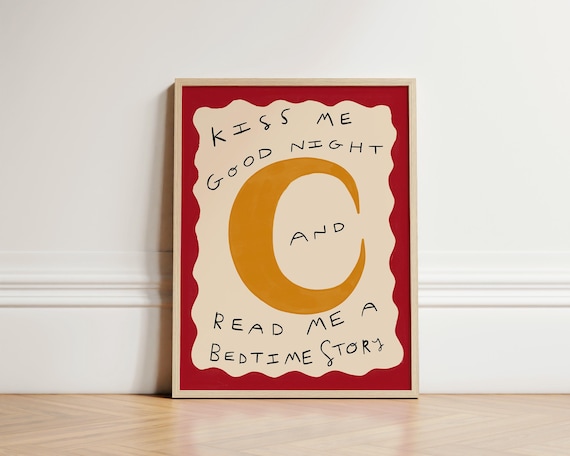 Kiss Me Good Night and Read Me a Bedtime Story Moon Nursery Poster