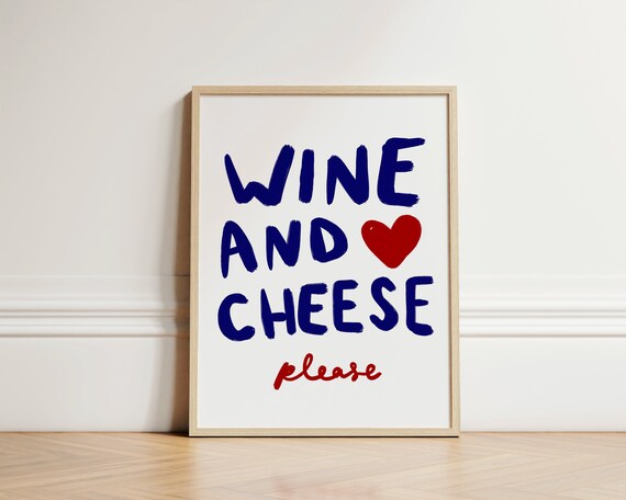 Wine And Cheese Please Print Kitchen Wall Art Abstract Bon Appetit Poster Dining Room Unframed