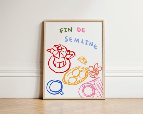 Fin De Semaine Print Coffee Shop Decor Kitchen Wall Art Home Inspo Unframed