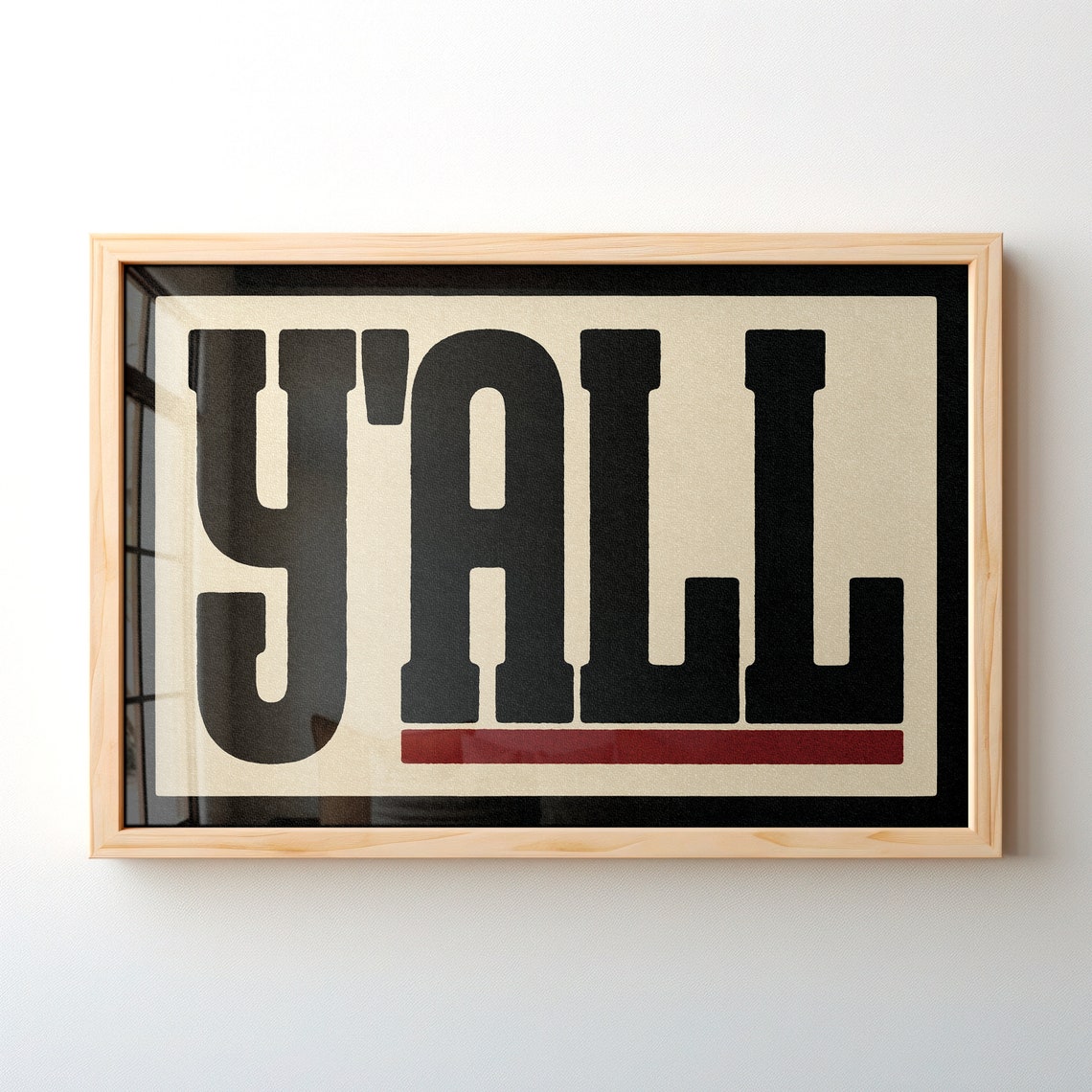 Y'All Black Serif Red Underline Bar Cream Graphic Farmhouse Poster