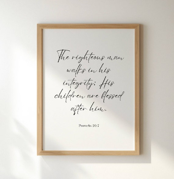 Proverbs 207 Christian Print Wall Art Fathers Day Gift Minimalist Bible Verse Art Scripture Print Poster Faith Art