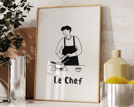 Le Chef Print Aesthetic Kitchen Decor French Kitchen Decor Cute Cooking Art Funky Kitchen Prints Trendy Kitchen Minimalist Art