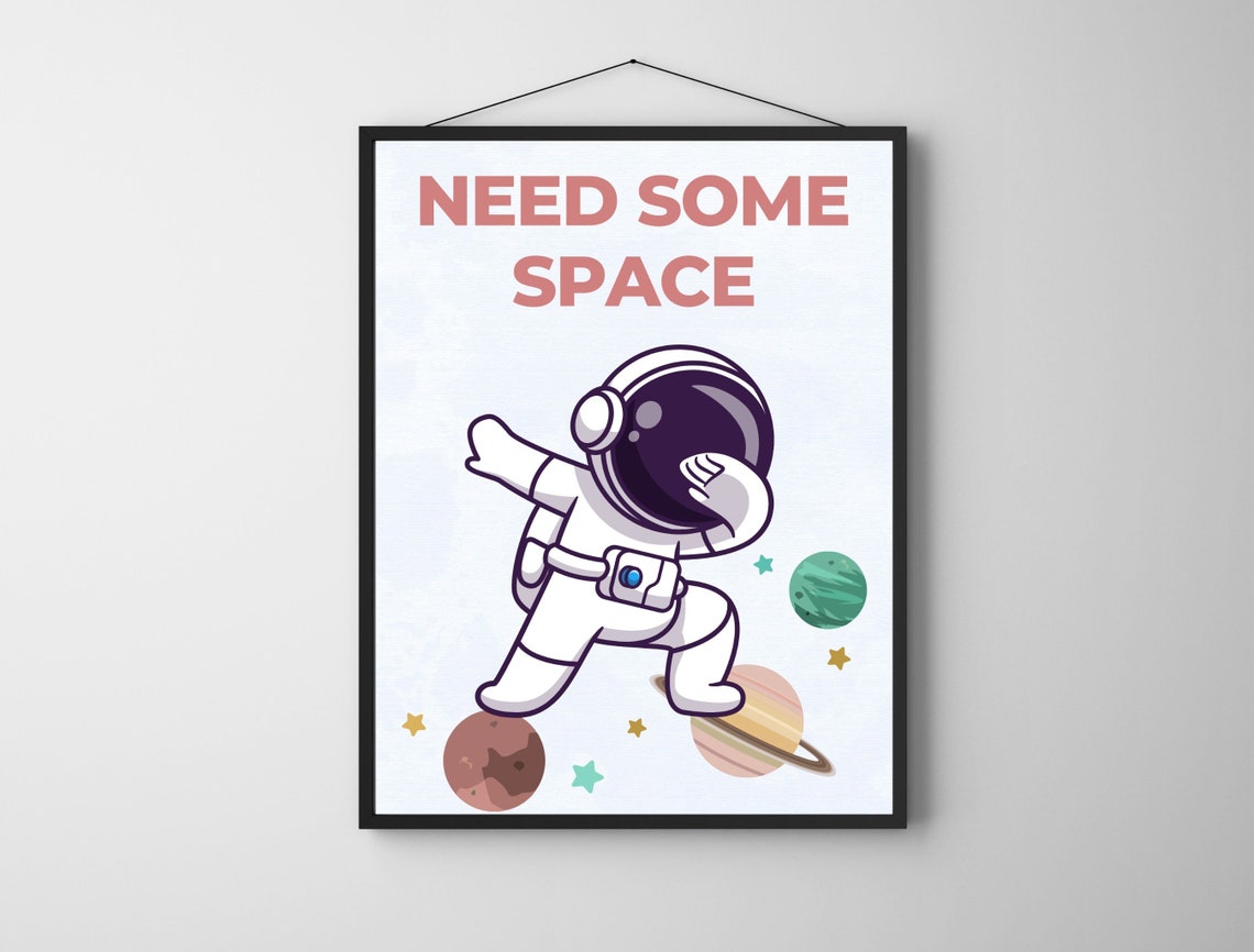 Need Some Space Cute Dabbing Astronaut Kids Nursery Planet Poster - Image 4