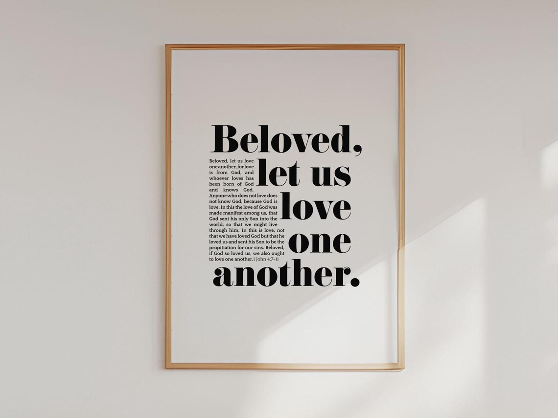 1 John 4 7 Beloved Let Us Love One Another Bold Serif Scripture Wall Poster