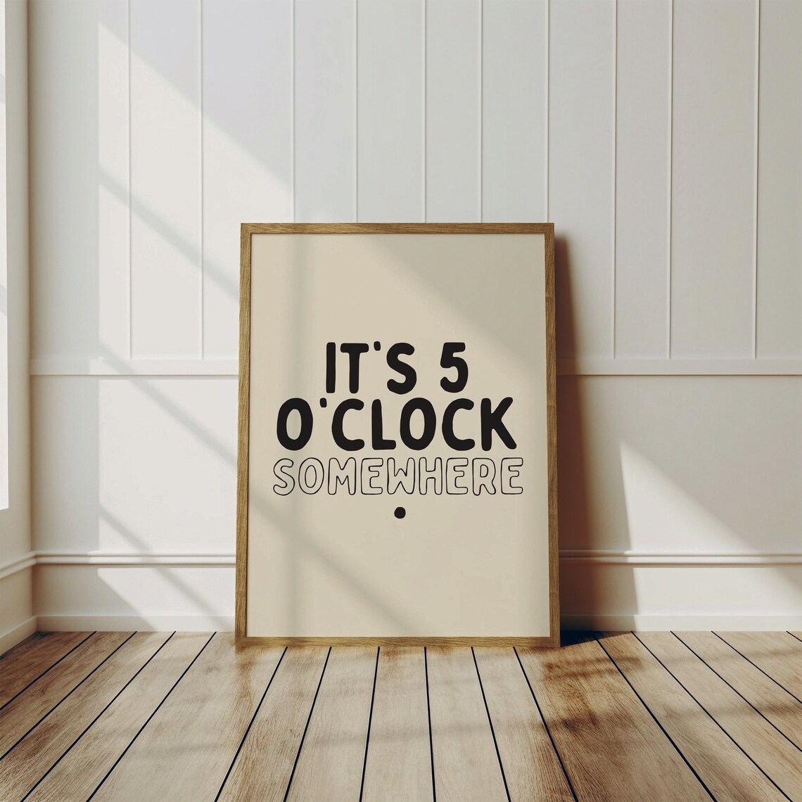 It’s 5 O’Clock Somewhere Funny Wall Art Print