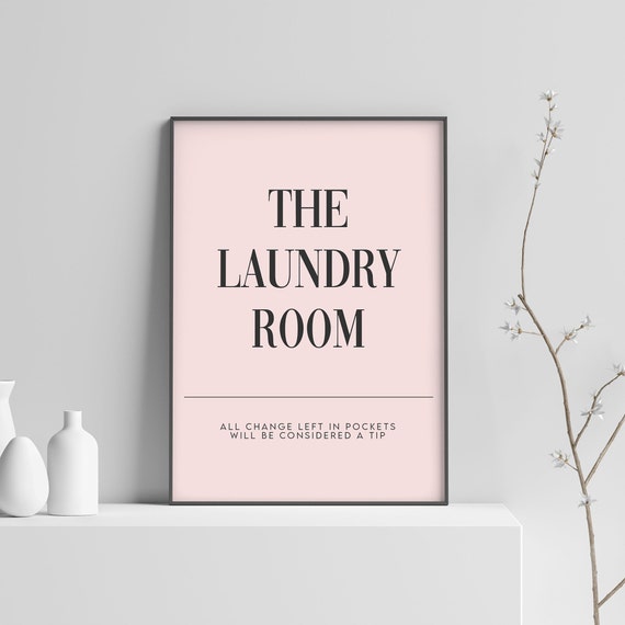 The Laundry Room Print Funny Utility Room Poster Housewarming Gift Laundry Room Decor
