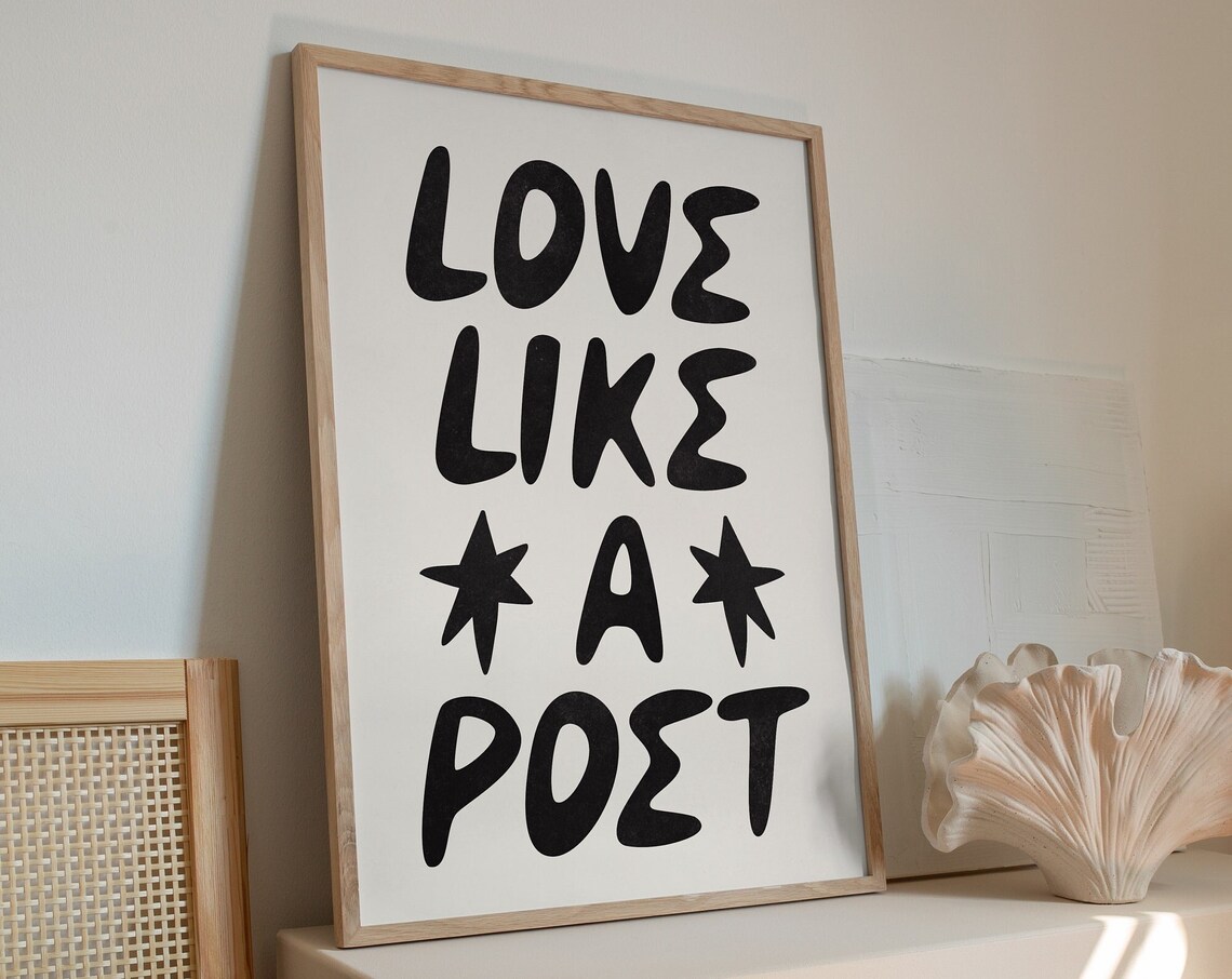 Love Like A Poet Black White Hand Drawn Romantic Quote Art Poster