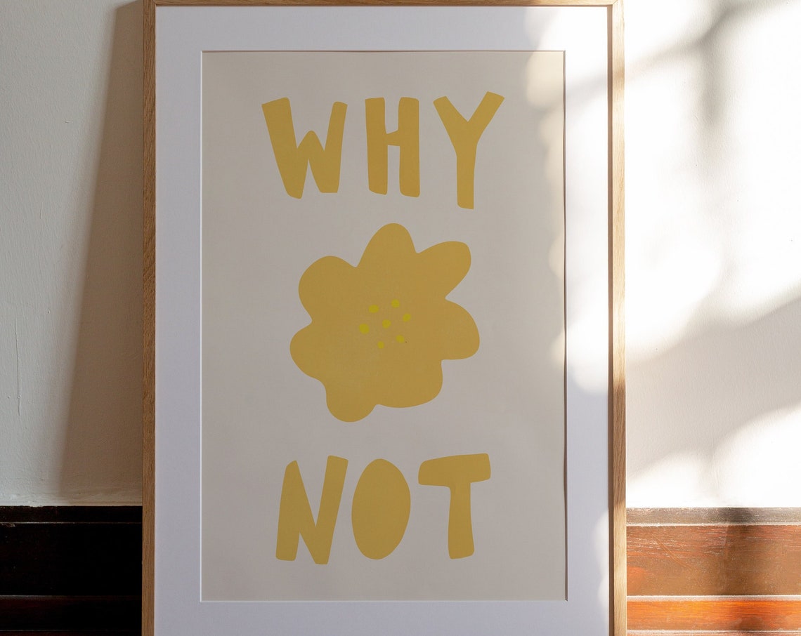 Why Not Sunshine Yellow Flower Quote Minimalist Positive Art Poster - Image 2