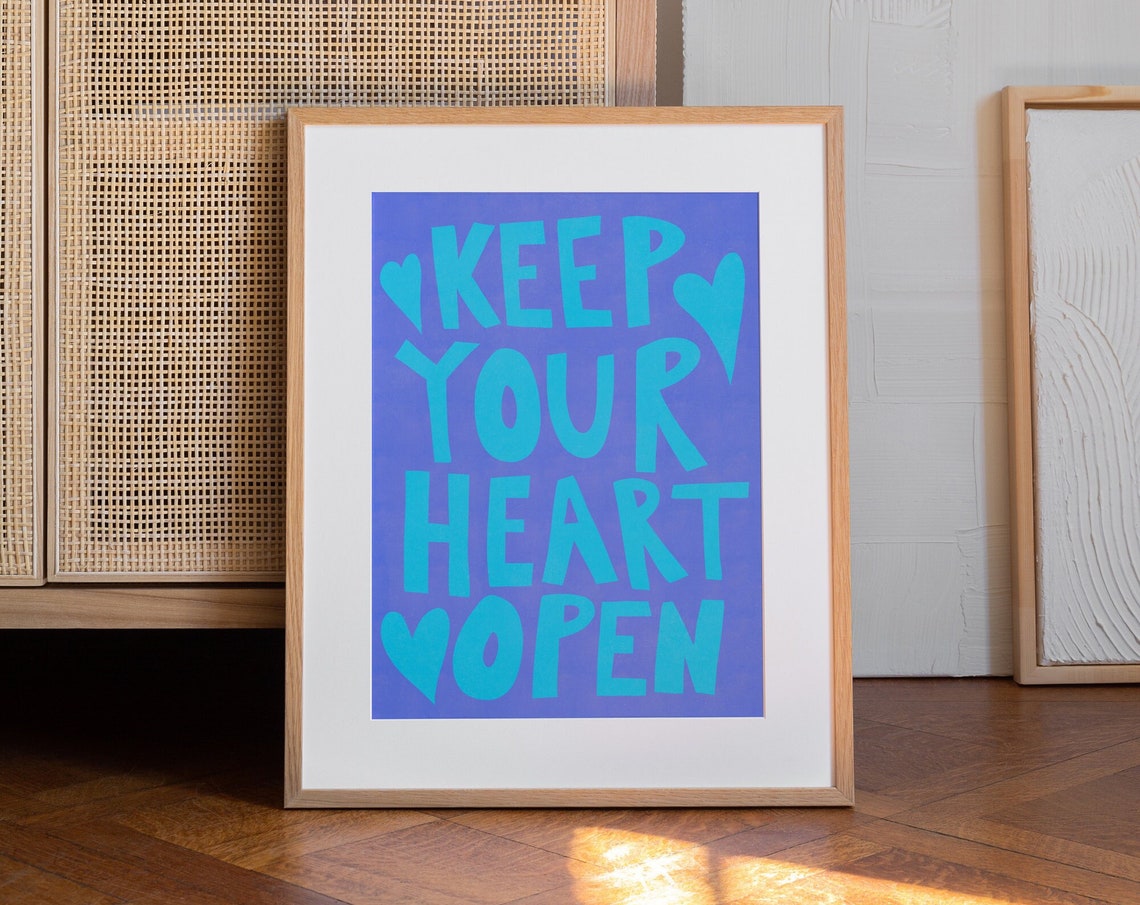 Keep Your Heart Open Blue Hand Lettered Romantic Quote Art Poster - Image 3