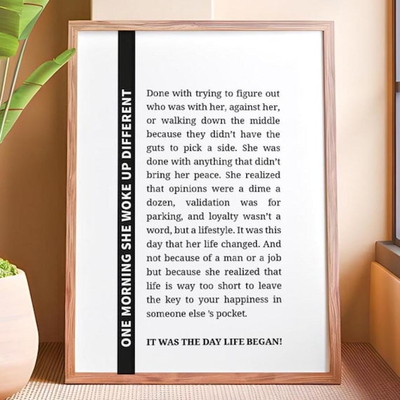 One Morning She Woke Up Different Sidebar Layout Empowerment Quote Poster