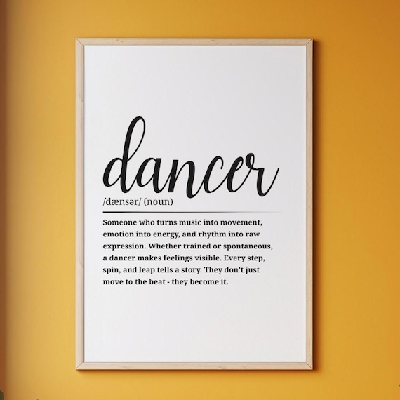 Dancer Definition Script Typography Dance Word Art Quote Poster