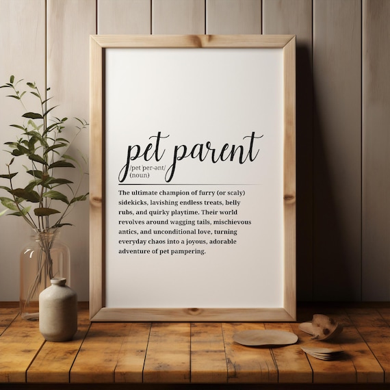 Pet Parent Definition Dictionary Style Animal Lover Funny Quote Poster