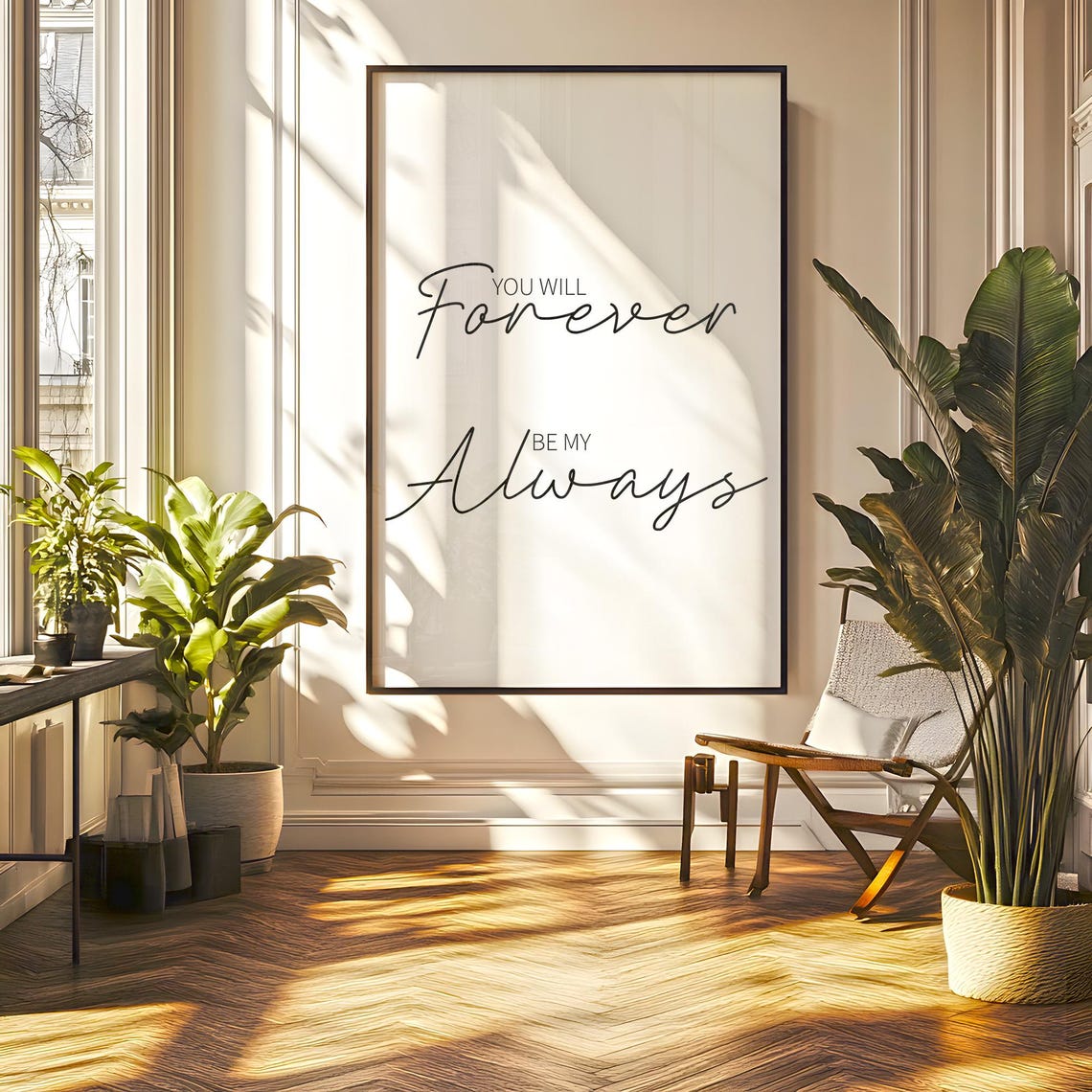 You Will Forever Be My Always Romantic Script Typography Love Poster - Image 5