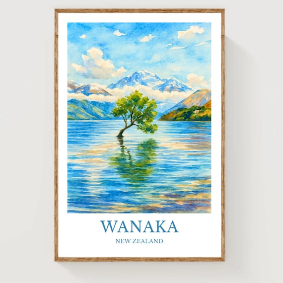 Wanaka New Zealand Lone Tree Lake Watercolor Travel Poster Art