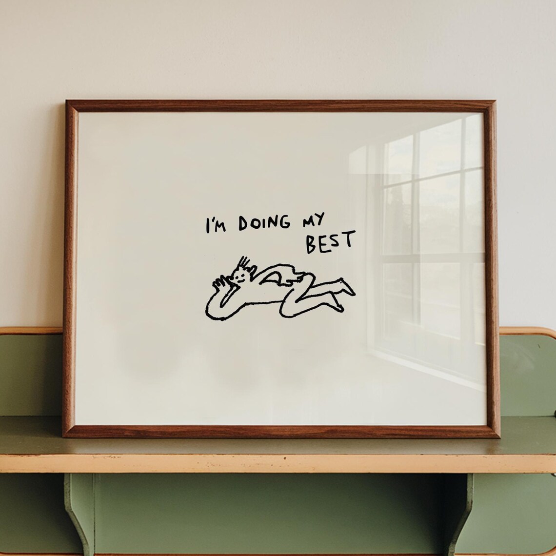 I'm Doing My Best Funny Self-Care Art Print