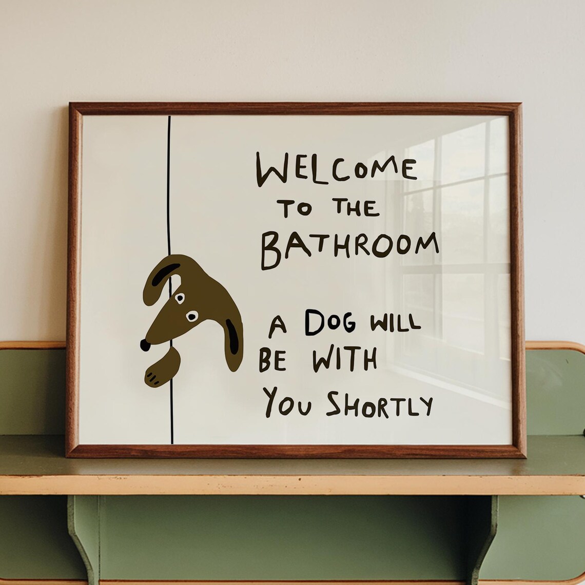Funny Dog Bathroom Poster, Bathroom Wall Art