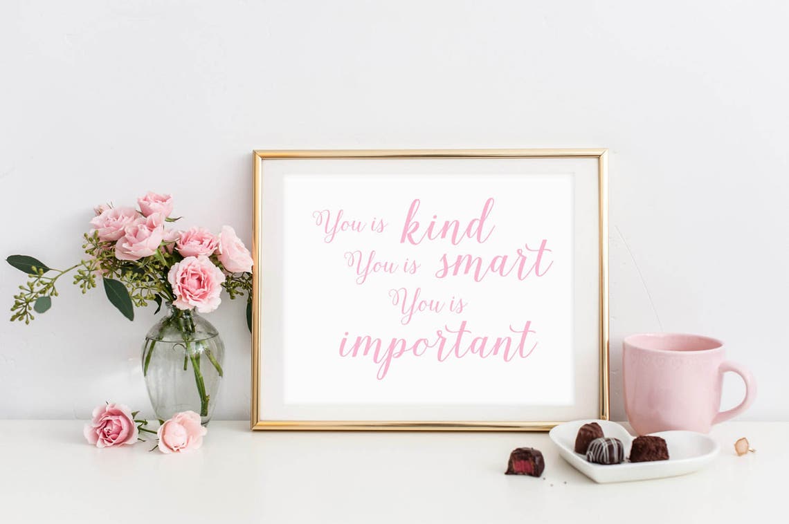 You Is Kind Smart Important Blush Pink Nursery Affirmation Poster