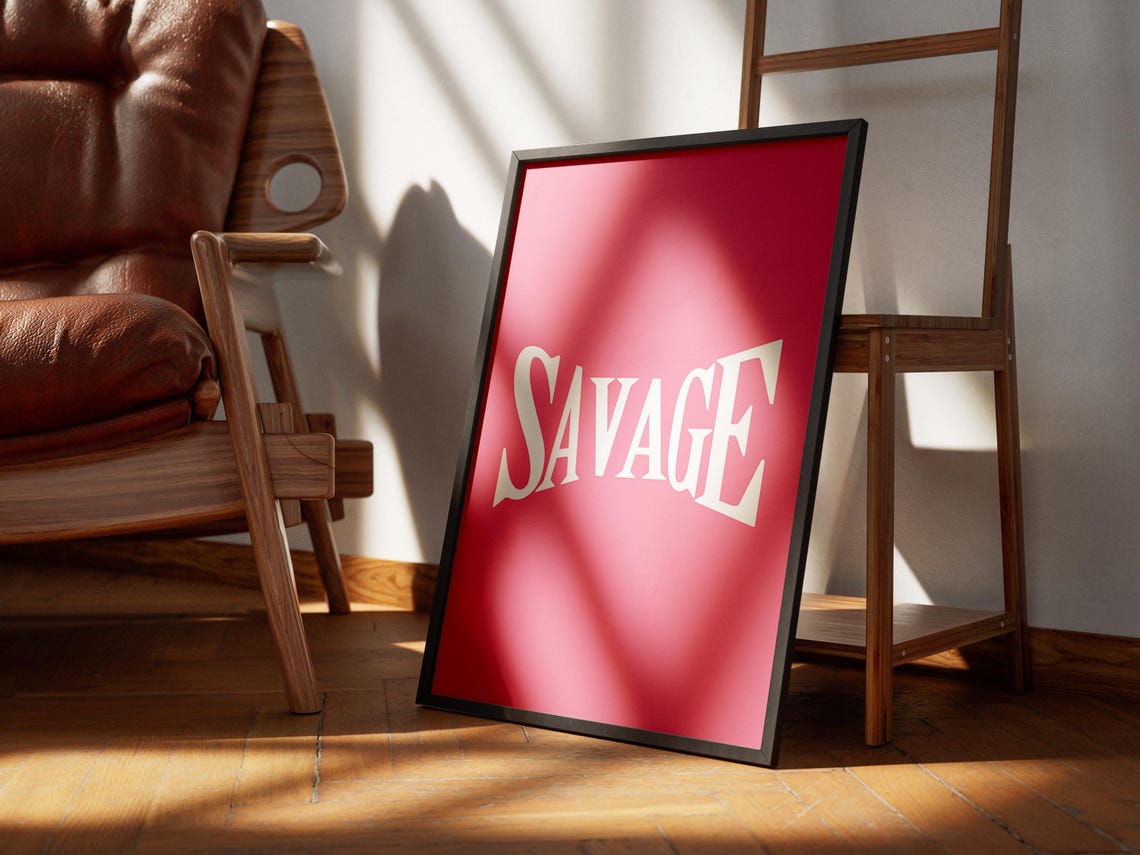 Savage Word Art Poster Bold White Typography On Pink Minimalist Decor - Image 4