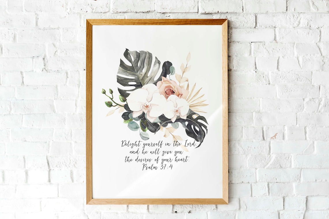 Delight Yourself In The Lord Psalm 37 4 Botanical Watercolor Scripture Poster