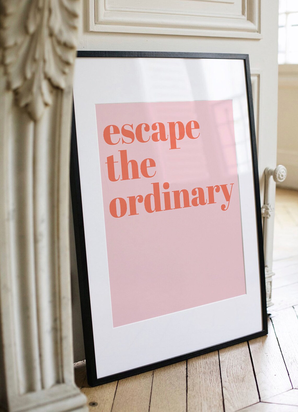 Escape The Ordinary Art Typography Wall Art Pink Home Decor Motivational Quote Instant - Image 3