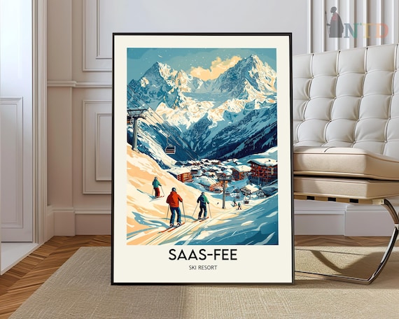 Saas-Fee Ski Resort Village Slopes Winter Wonderland Travel Poster