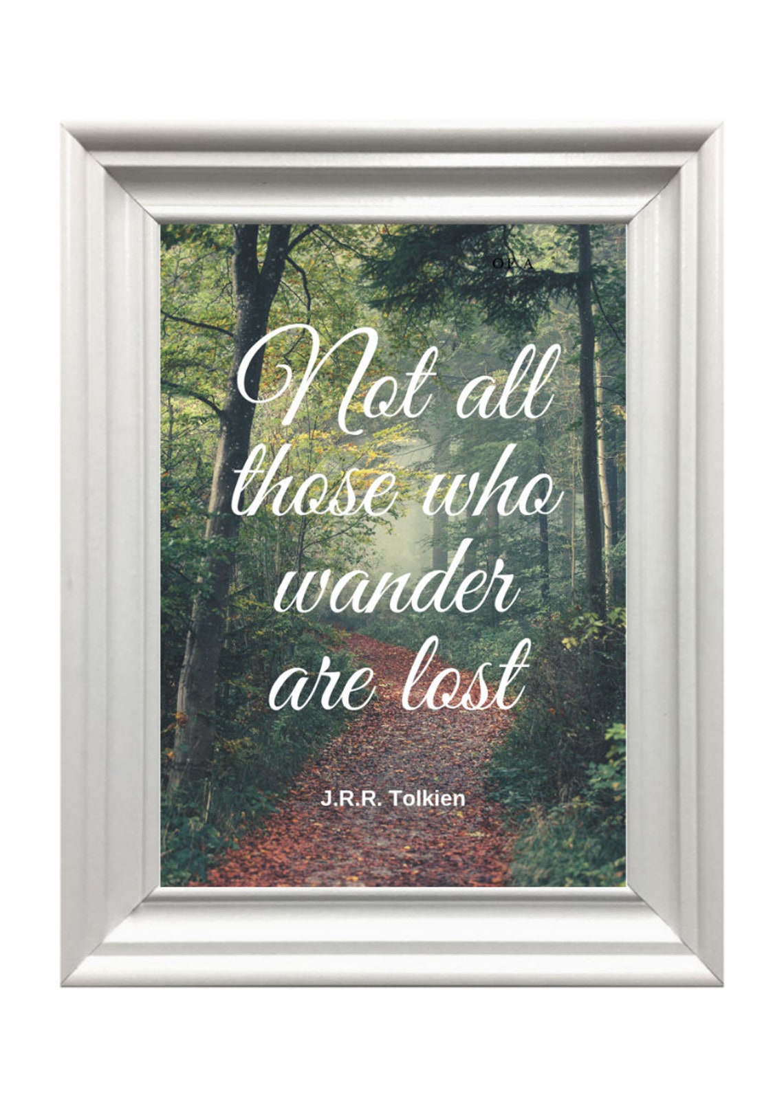 Not All Those Who Wander Are Lost Tolkien Forest Path Quote Poster - Image 3