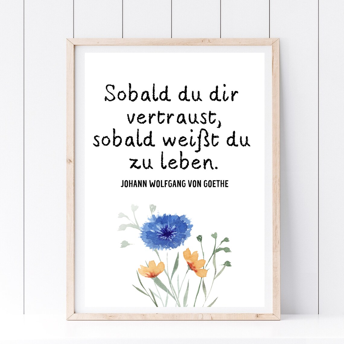 Trust Yourself Goethe Quote Watercolor Wildflower Inspirational Saying Poster