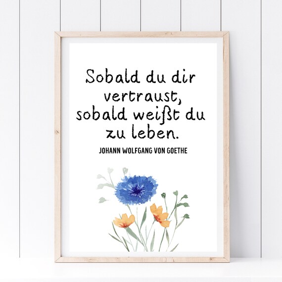 Trust Yourself Goethe Quote Watercolor Wildflower Inspirational Saying Poster