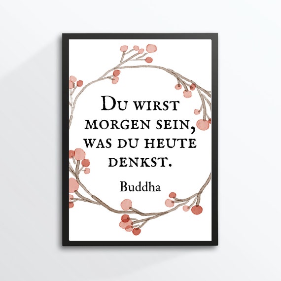 Din A4 Art Print Without Frame Saying Buddha You Will Be Tomorrow What You Think Today Motivation Future Success Quote Gift