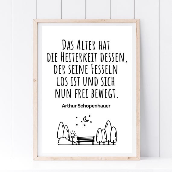 Din A4 Art Print Without Frame Saying Schopenhauer Age Colleague Farewell Retirement Pension Farewell Gift Poster Print