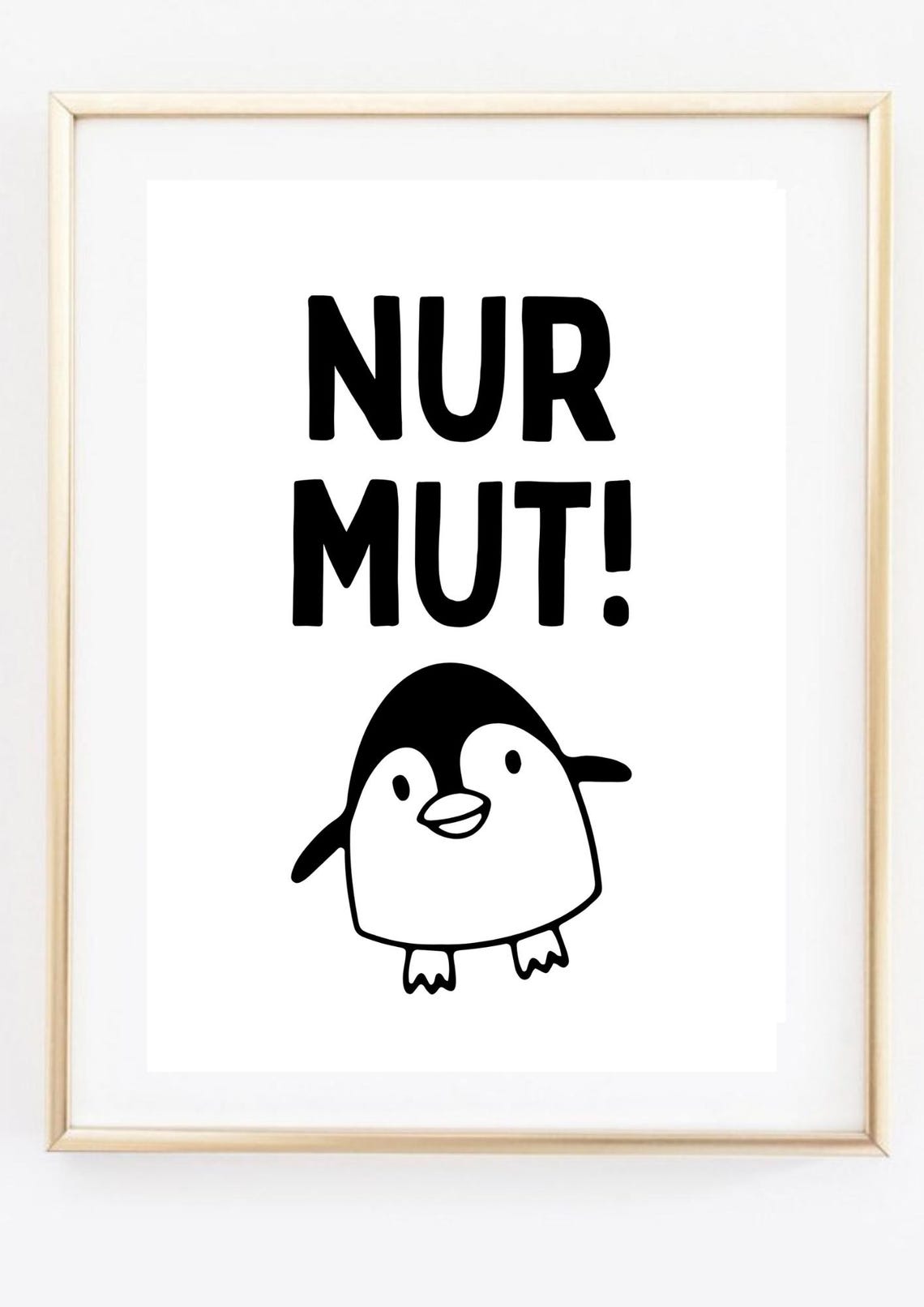 Nur Mut German Motivational Quote Cute Penguin Just Be Brave Poster - Image 2