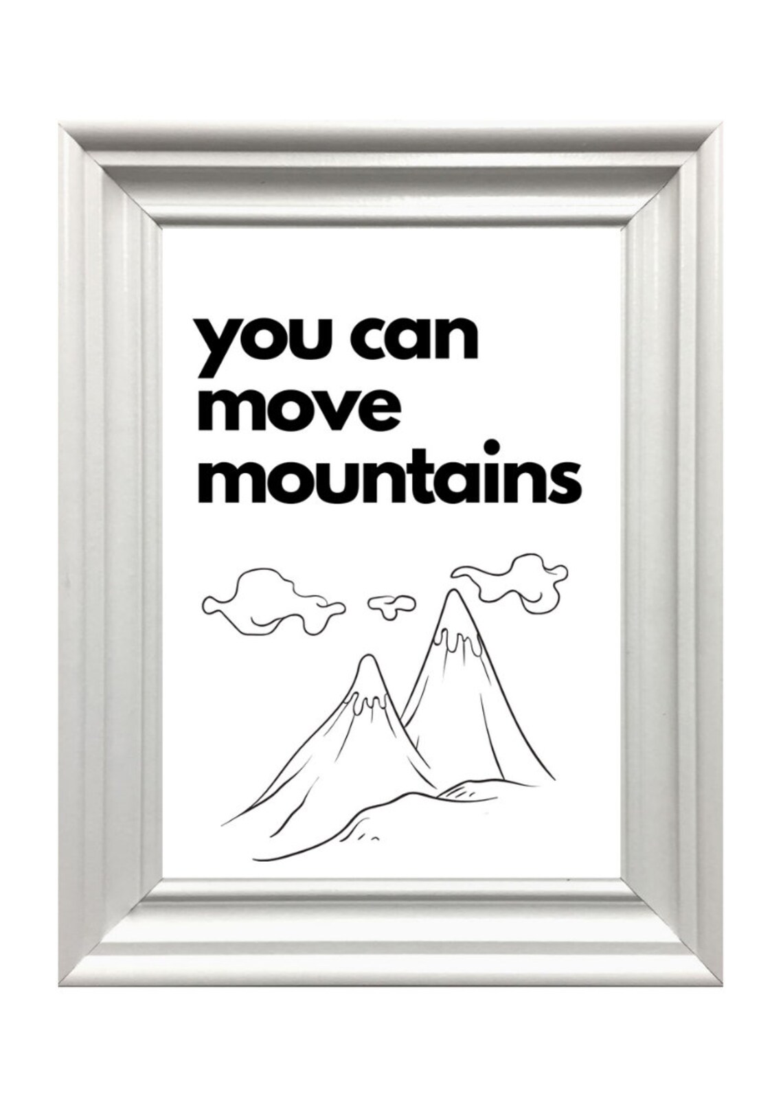 Din A4 Art Print Unframed You Can Move Mountains Saying Move Mountains Motivation Typography Courage Encouragement Image Poster Gift - Image 3