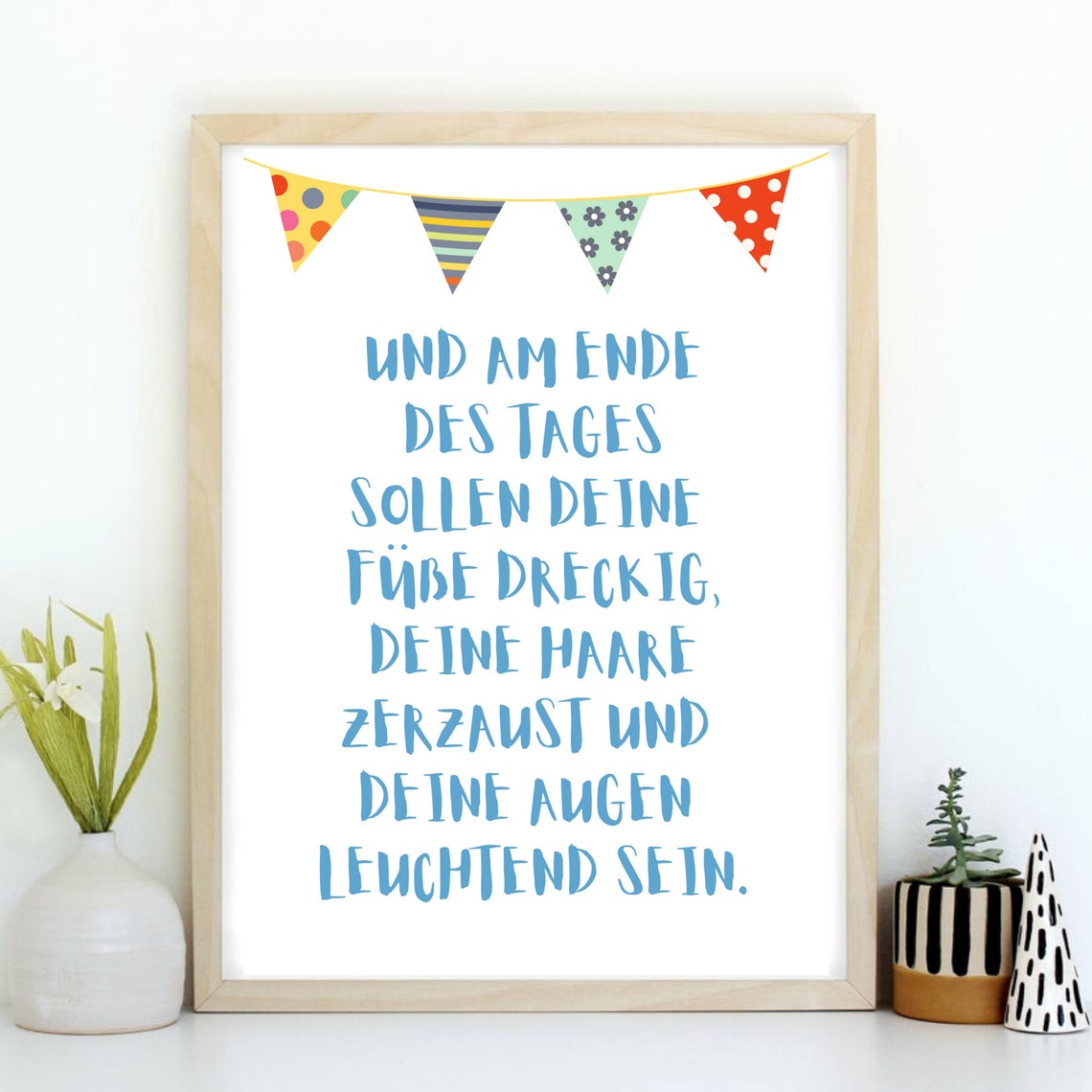 German Children's Quote Dirty Feet Shining Eyes Bunting Print - Image 2