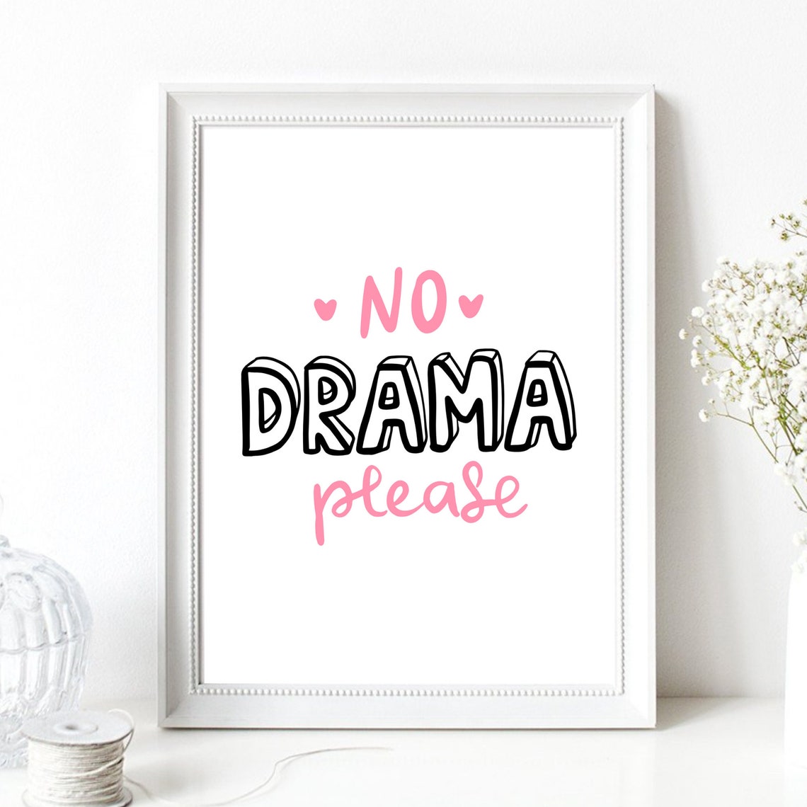No Drama Please Pink Black Positive Quote Typography Wall Art - Image 3