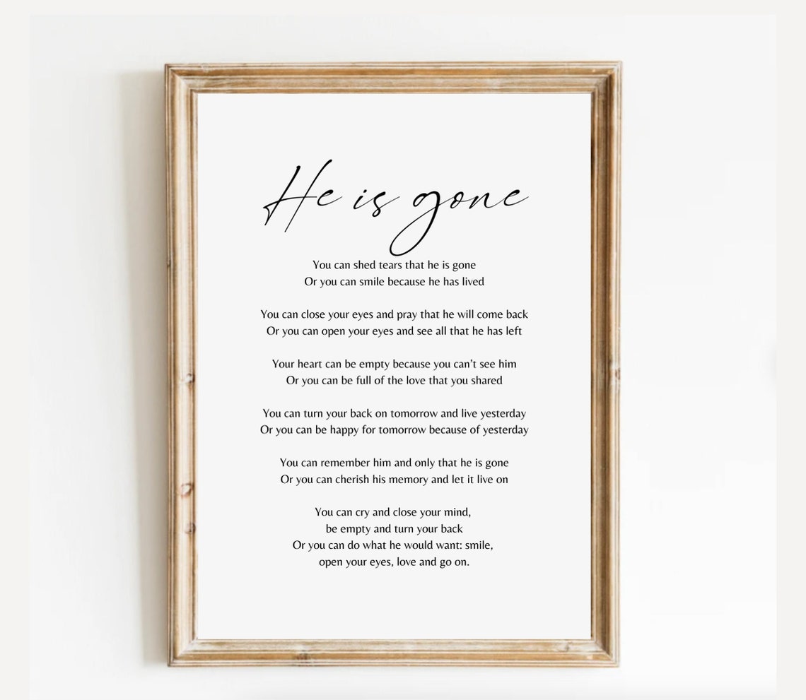 He Is Gone Elegant Minimalist Script Sympathy Memorial Poem Poster