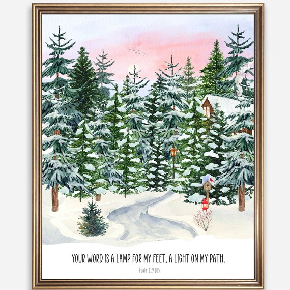Your Word Is A Lamp For My Feet Psalm 119:105 Snowy Forest Path Poster