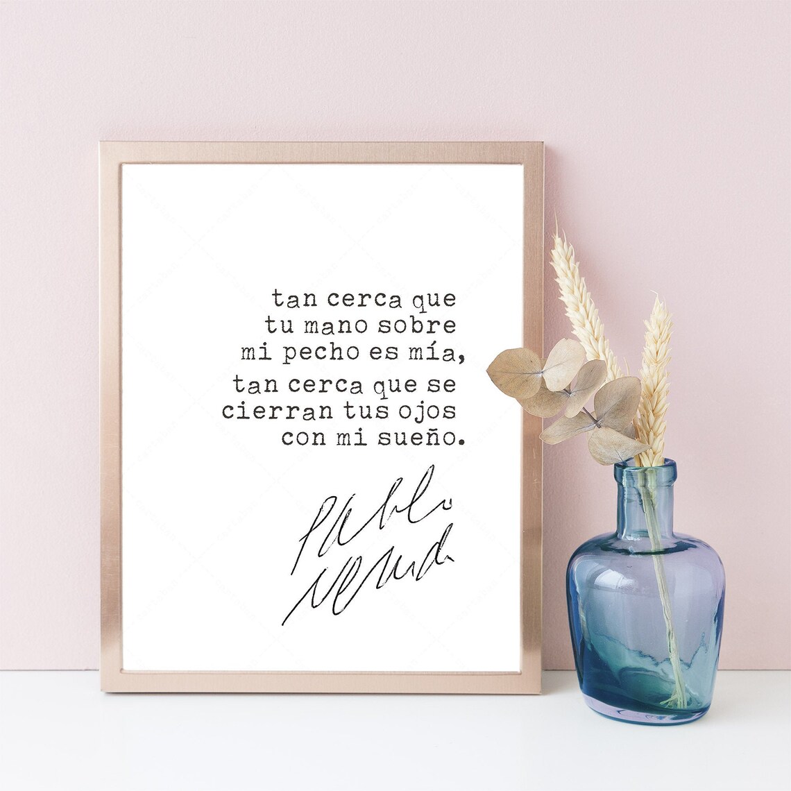 Pablo Neruda Sonnet XVII Poetry Quote Art Print