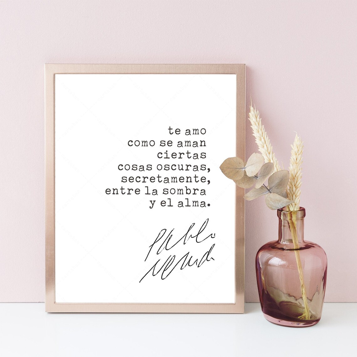 Pablo Neruda Sonnet XVII Quote Poster for Book Lovers