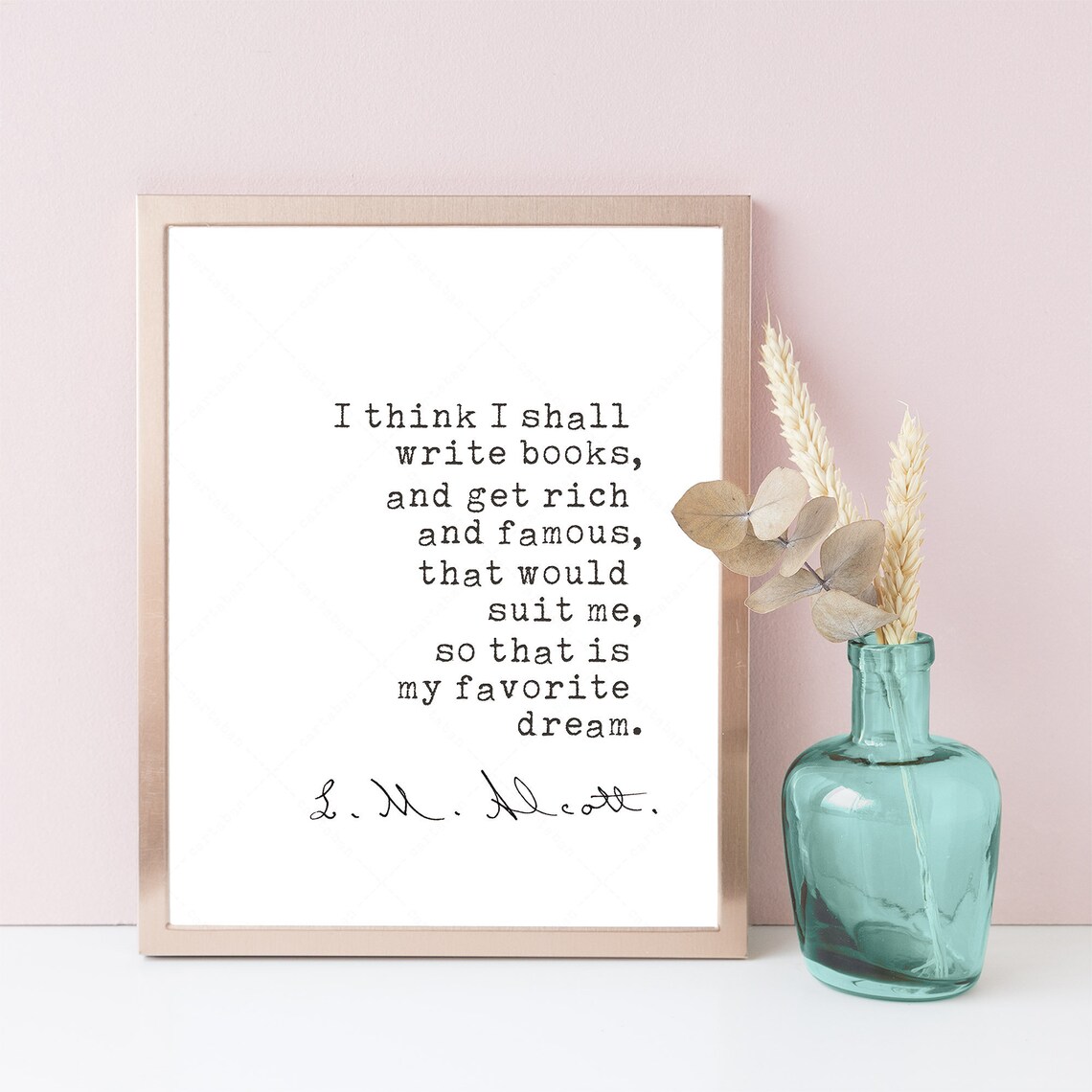 Little Women Quote by Louisa May Alcott Art Print