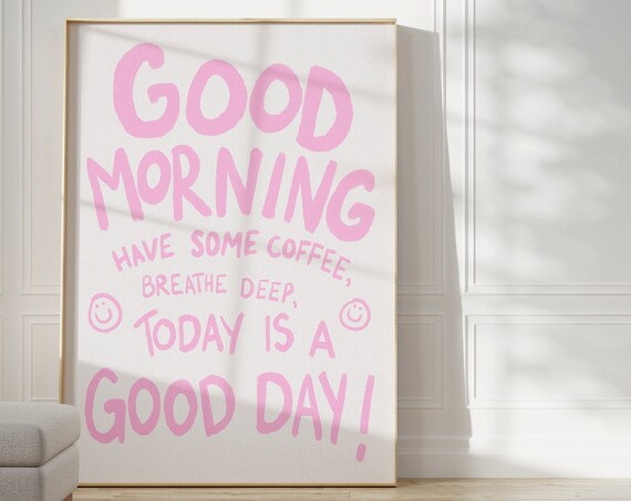Good Morning Coffee Kitchen Art Print, Scandi Style