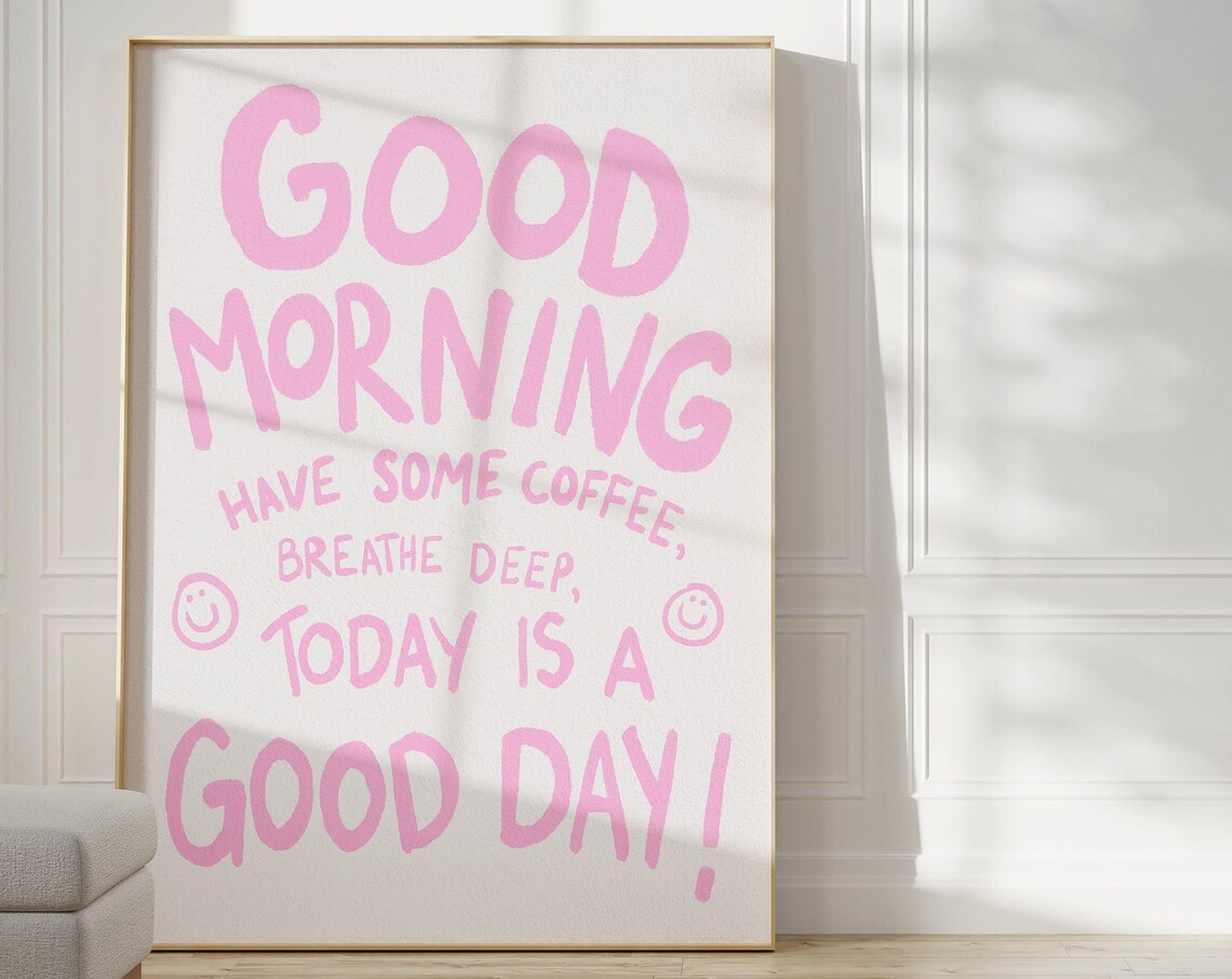 Good Morning Coffee Kitchen Art Print, Scandi Style