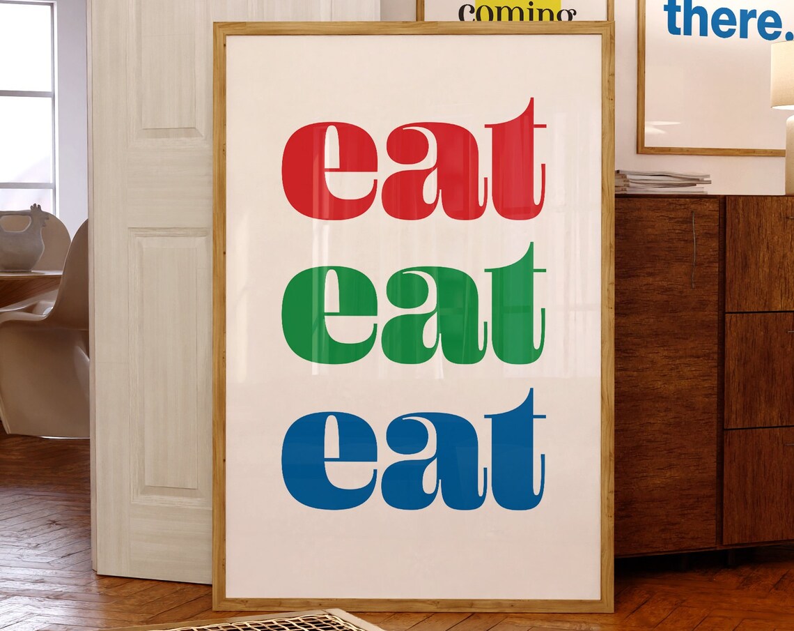 Bold Eat Eat Eat Red Green Blue Retro Kitchen Typography Poster