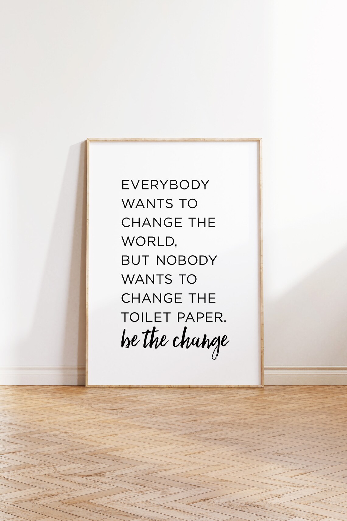 Toilet Paper Be The Change Funny Bathroom Print - Image 2