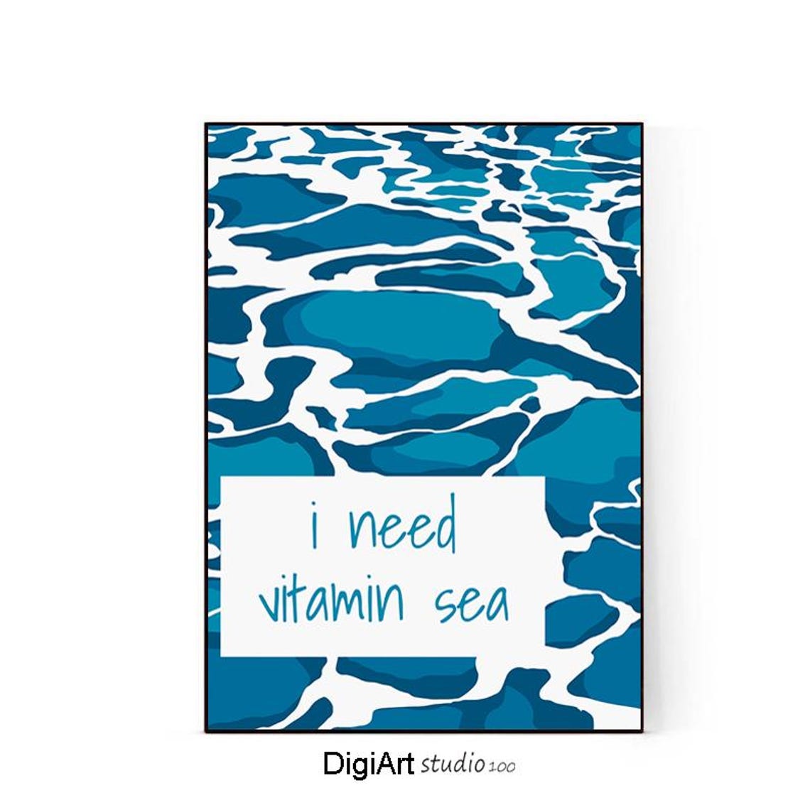 I Need Vitamin Sea Blue Water Ripple Typography Quote Poster
