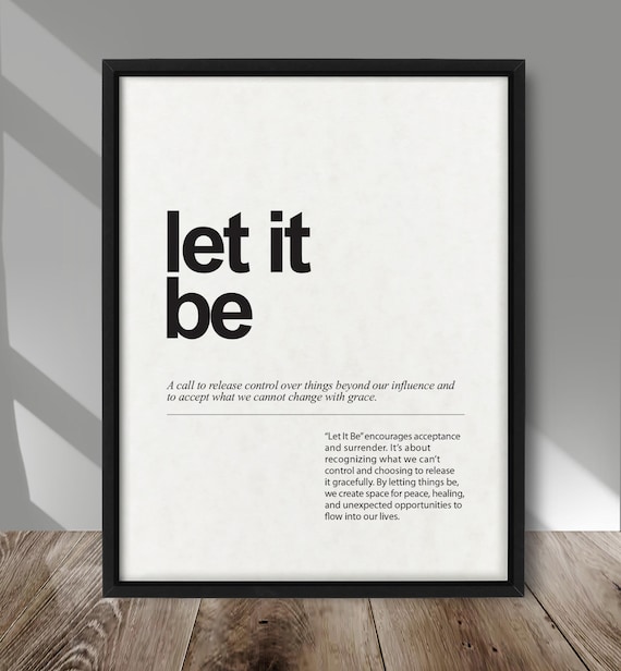 Let It Be Inspirational Poster Motivational Wall Art Print Typography Minimalist Positive Quote For Home Decor